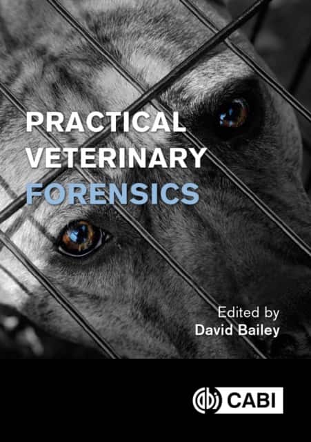 Practical Veterinary Forensics av David Bailey