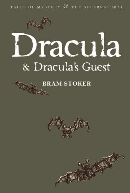 Dracula & Dracula's Guest av Bram Stoker