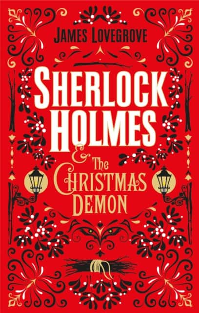 Sherlock Holmes and the Christmas Demon av James Lovegrove