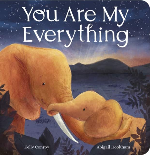 You Are My Everything av Kelly Conroy
