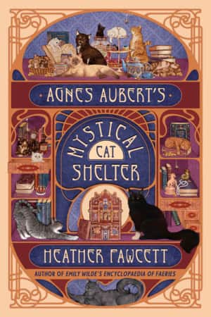 Agnes Aubert's Mystical Cat Shelter av Heather Fawcett