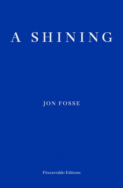 A Shining av Jon Fosse