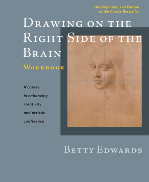 Drawing on the Right Side of the Brain Workbook av Betty Edwards
