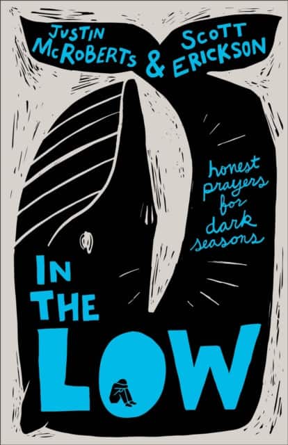 In the Low av Justin McRoberts