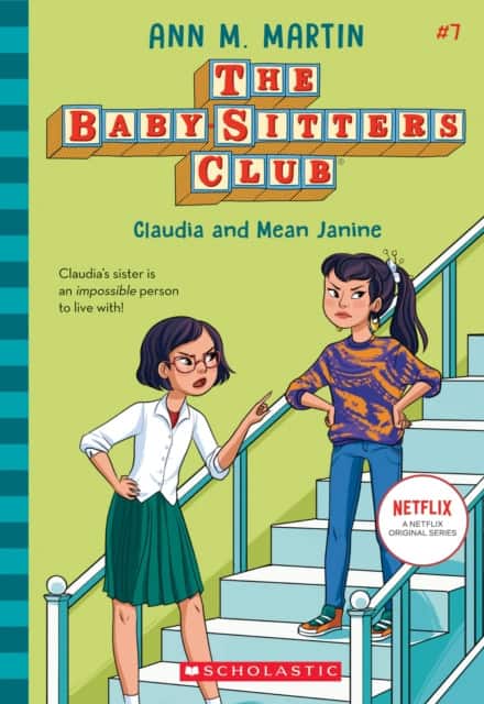 The Claudia and Mean Janine (The Baby-Sitters Club #7) av Ann M. Martin