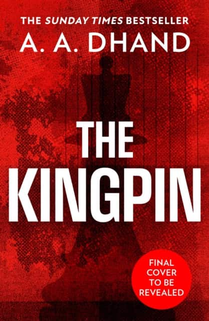 The Kingpin av A. A. Dhand