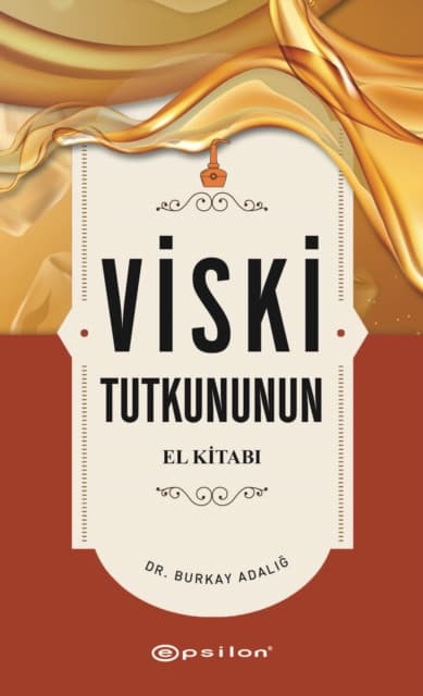 Viski Tutkununun El Kitabı