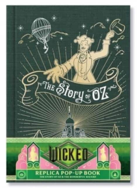 Wicked: The Story of Oz & the Wonderful Wizard: Replica Pop-Up av Insight Editions