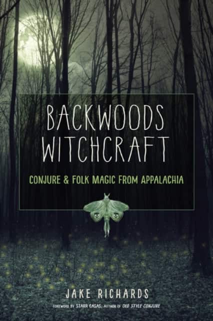 Backwoods Witchcraft av Jake Richards