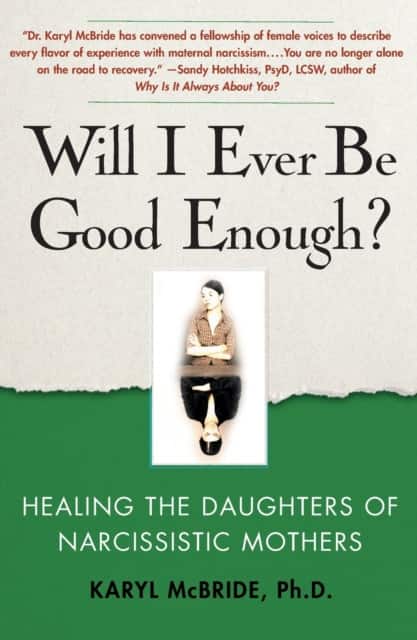 Will I Ever Be Good Enough? av Dr. Karyl McBride