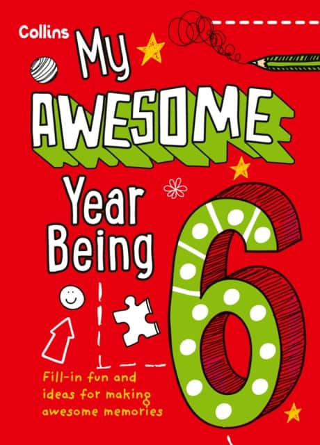 My Awesome Year being 6 av Kia Marie Hunt