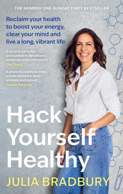 Hack Yourself Healthy av Julia Bradbury
