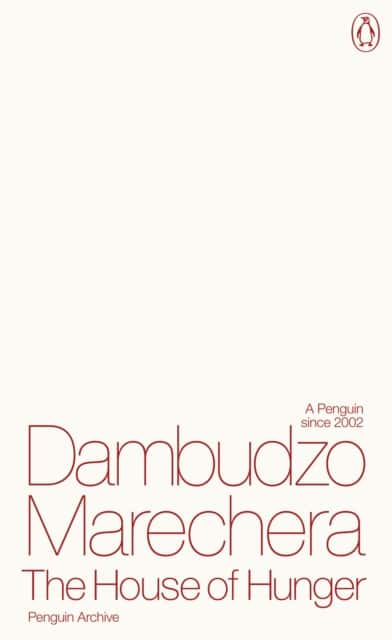 The House of Hunger av Dambudzo Marechera