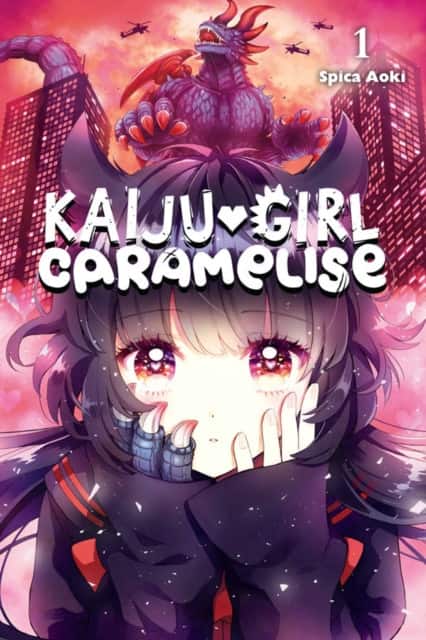 Kaiju Girl Caramelise, Vol. 1 av Lys Blakeslee
