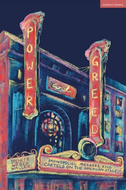 Power and Greed av Spencer Weber Waller