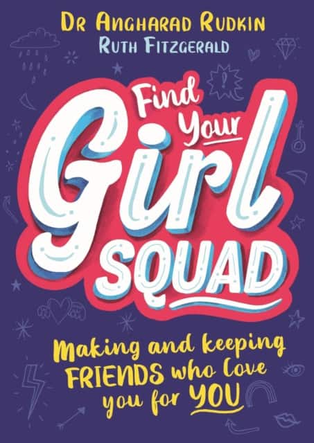 Find Your Girl Squad av Dr Angharad Rudkin