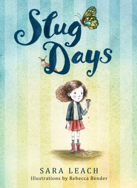 Slug Days av Sara Leach