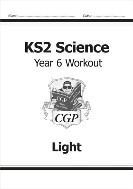 KS2 Science Year 6 Workout: Light