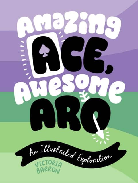 Amazing Ace, Awesome Aro av Victoria Barron