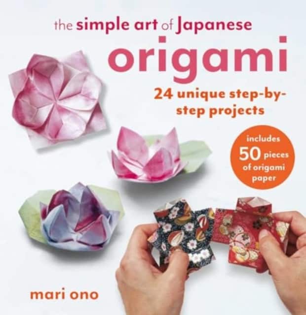 The Simple Art of Japanese Origami av Mari Ono
