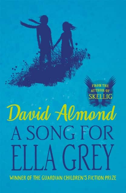 A Song for Ella Grey av David Almond