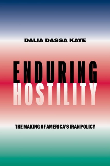 Enduring Hostility