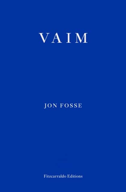 Vaim av Jon Fosse