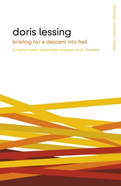 Briefing for a Descent Into Hell av Doris Lessing