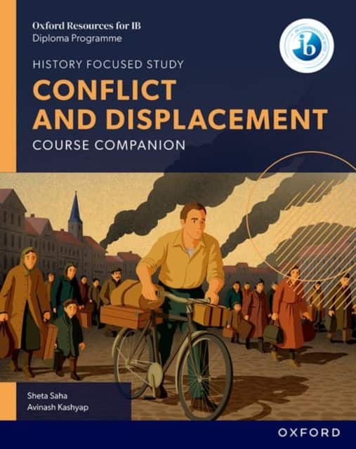 Oxford Resources for IB DP History: Conflict and Displacement Course Book av Sheta Saha