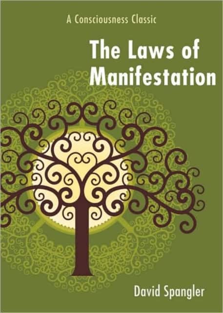 The Laws of Manifestation av David Spangler