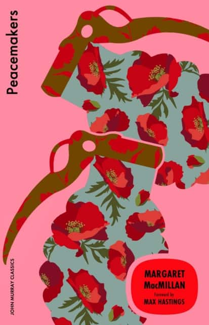 Peacemakers av Margaret MacMillan