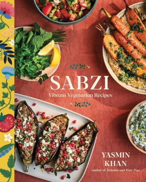 Sabzi – Vibrant Vegetarian Recipes av Yasmin Khan