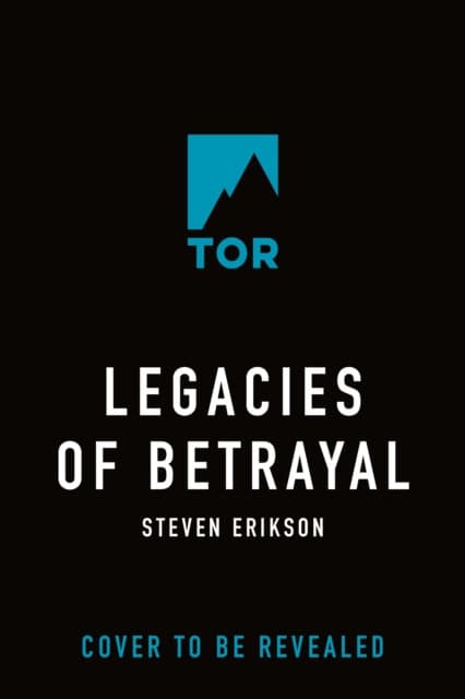 Legacies of Betrayal