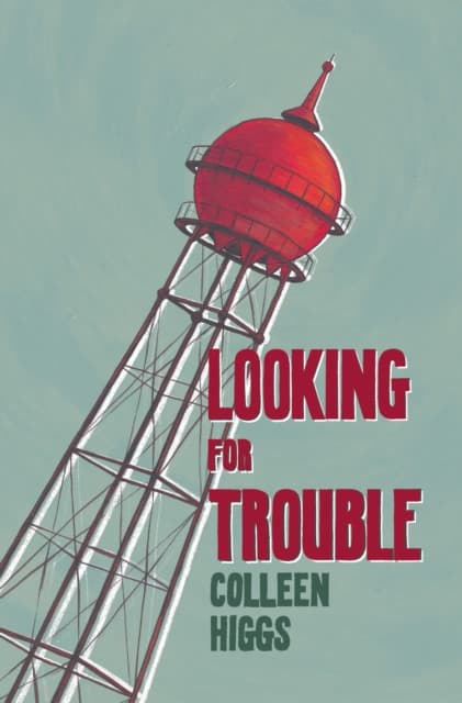 Looking for Trouble