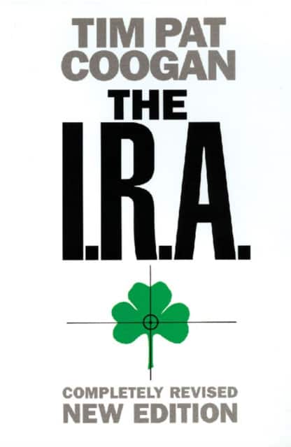 The I.R.A. av Tim Pat Coogan