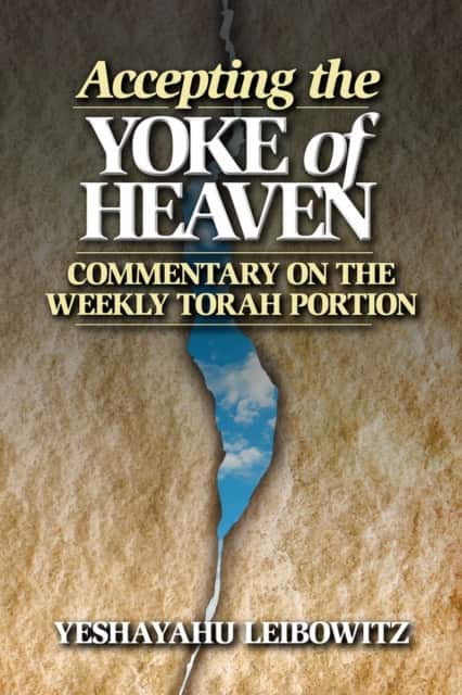Accepting the Yoke of Heaven av Yeshayahu Leibowitz