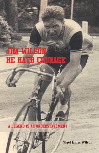 Jim Wilson: He Hath Courage av Nigel James Wilson