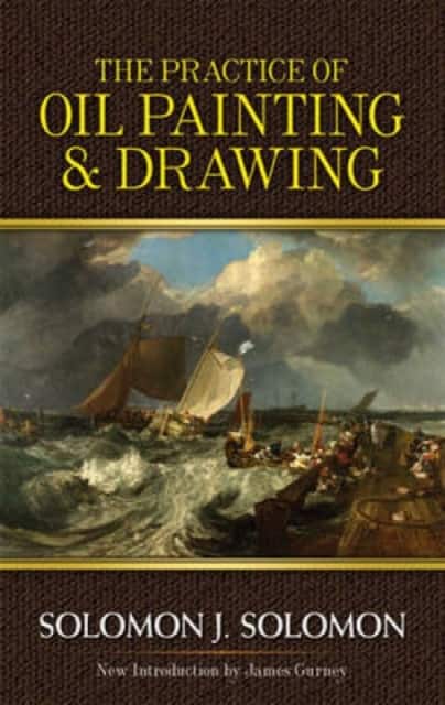 The Practice of Oil Painting and Drawing av Solomon J. Solomon