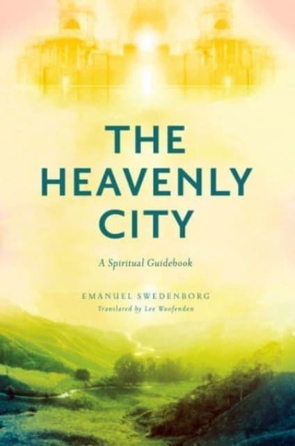 The Heavenly City – A Spiritual Guidebook