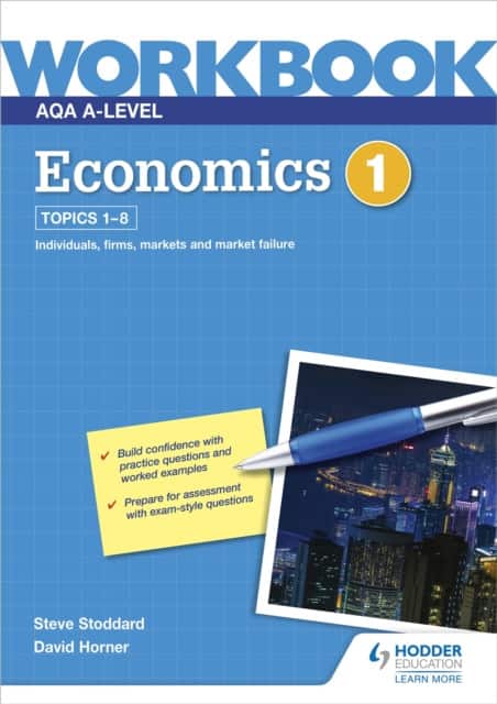 AQA A-Level Economics Workbook 1 av David Horner