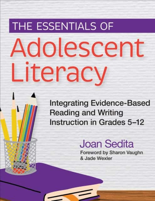 The Essentials of Adolescent Literacy av Joan Sedita