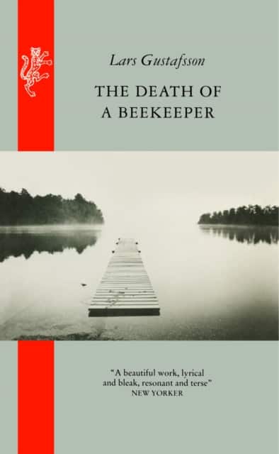 The Death Of A Beekeeper av Lars Gustafsson