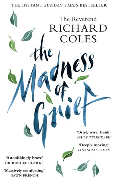The Madness of Grief