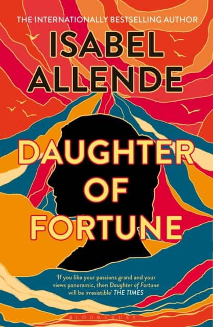 Daughter of Fortune av Isabel Allende