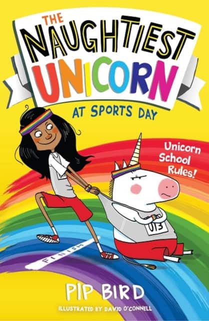 The Naughtiest Unicorn at Sports Day av Pip Bird