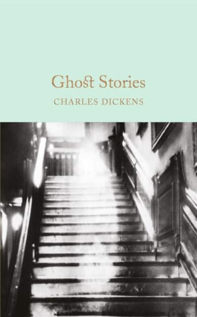 Ghost Stories av Charles Dickens