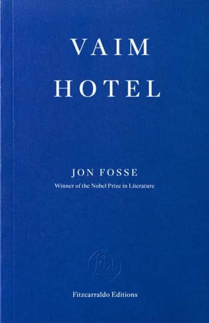 Vaim Hotel av Jon Fosse