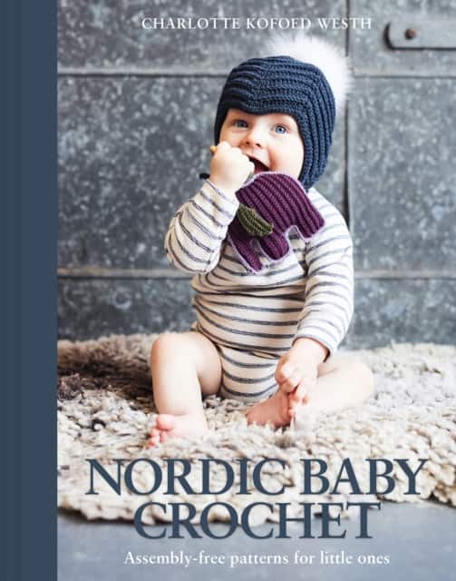 Nordic Baby Crochet av Charlotte Kofoed Westh