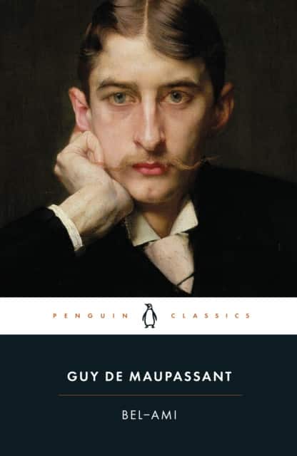 Bel-Ami av Guy de Maupassant