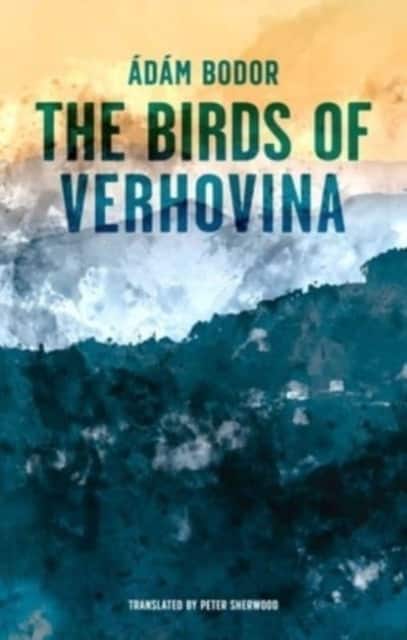Birds of Verhovina av Adam Bodor